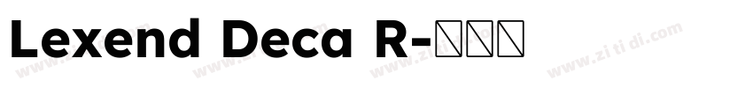 Lexend Deca R字体转换